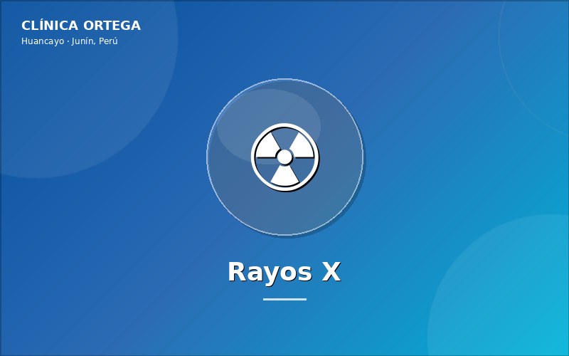 Rayos X en Huancayo - Clínica Ortega